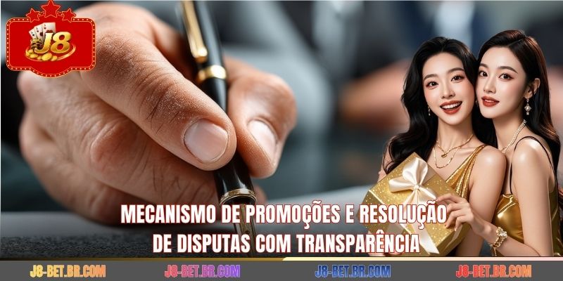 Mecanismo de promoções e resolução de disputas com transparência